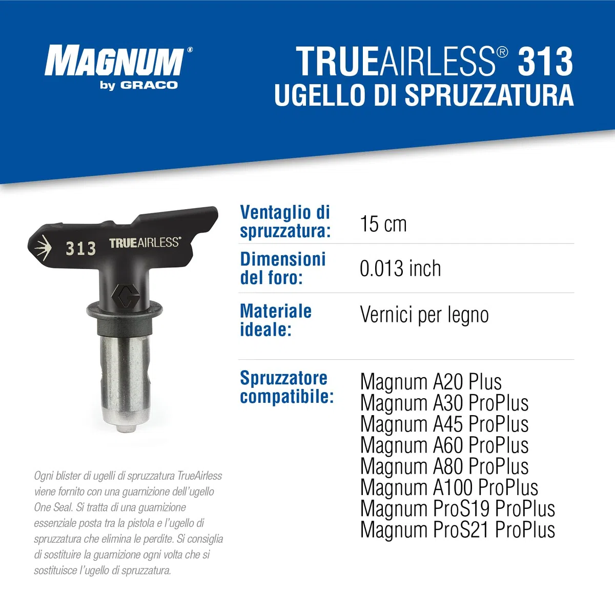Graco TRA313 Ugello di spruzzatura TrueAirless 313 - per Magnum A20, A30, A45, A60, A80, A100, ProS19, ProS21